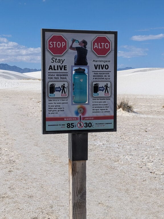 One Day In White Sands: The Perfect Itinerary Sign warning to bring lots of water
